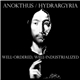 Anokthus / Hydrargyria - Well-Ordered, Well-Industrialized